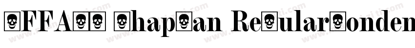 NFFAKG Chapman RegularCondensed字体转换